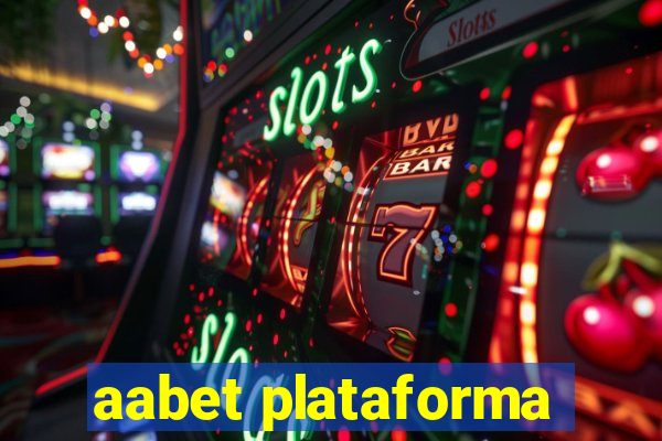 aabet plataforma